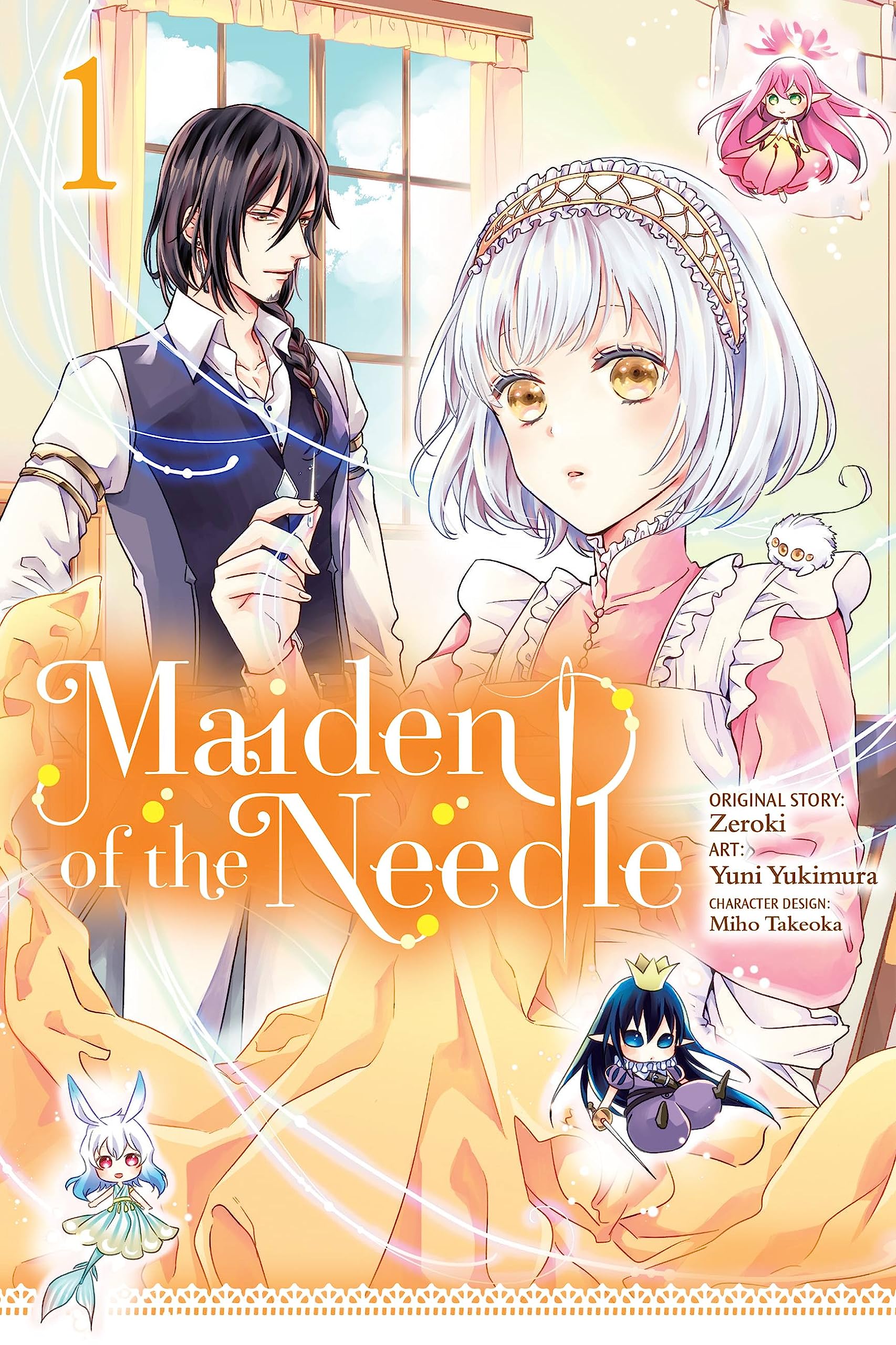 Maiden of the Needle, Vol. 1 (manga) (Volume 1): Zeroki, Yukimura